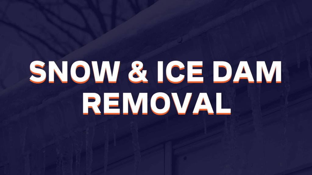 IRT Snow and Ice Dam Removal